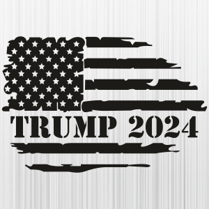 Trump 2024 Flag Black Svg Download SVG Files For Cricut Silhouette   Trump 2024 Flag Black Svg 